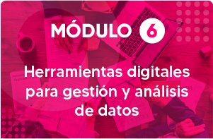TRM06-0520 - Herramientas Digitales para Gestión y Análisis de Datos